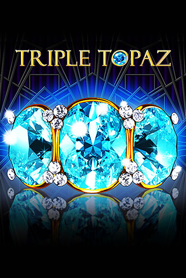 Triple Topaz играть демо | Слотозал без регистрации