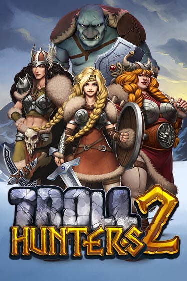 Troll Hunters 2 играть демо | Слотозал без регистрации