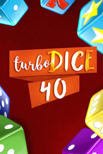 Turbo Dice 40 играть демо | Слотозал без регистрации