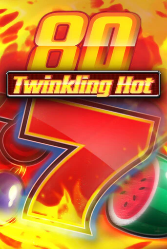 Twinkling Hot 80 играть демо | Слотозал без регистрации