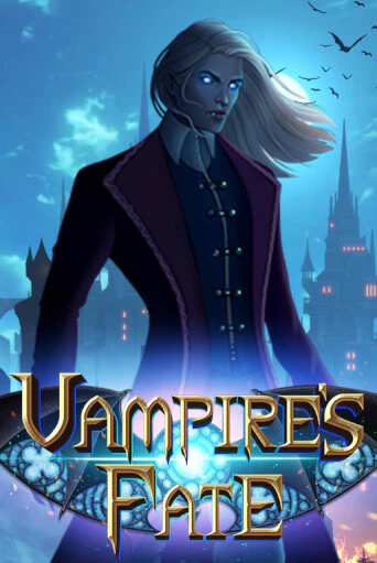 Vampire's Fate играть демо | Слотозал без регистрации