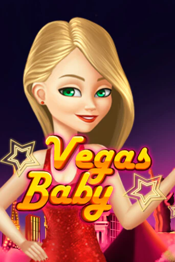 Vegas Baby играть демо | Слотозал без регистрации