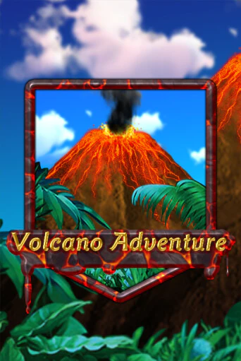 Volcano Adventure играть демо | Слотозал без регистрации