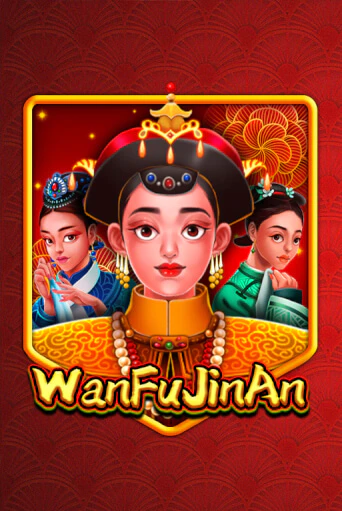 WanFu JinAn играть демо | Слотозал без регистрации