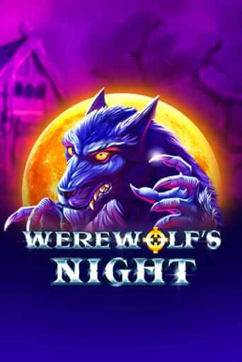 Werewolf's Night играть демо | Слотозал без регистрации