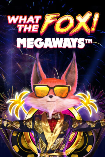 What the Fox MegaWays играть демо | Слотозал без регистрации