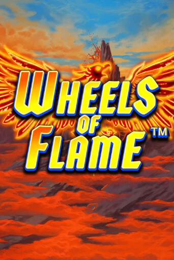 Wheels of Flame играть демо | Слотозал без регистрации