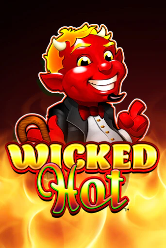 Wicked Hot™ играть демо | Слотозал без регистрации