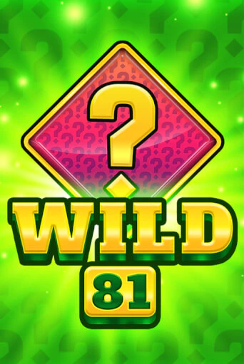 Wild 81 играть демо | Слотозал без регистрации