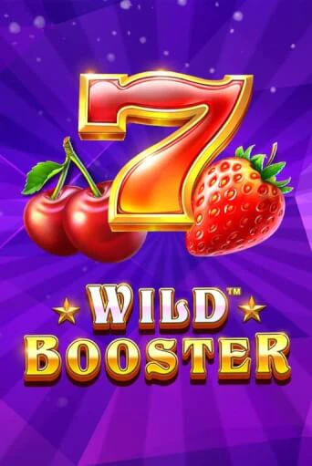 Wild Booster играть демо | Слотозал без регистрации