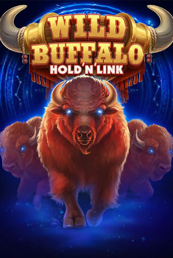 Wild Buffalo Hold n Link играть демо | Слотозал без регистрации