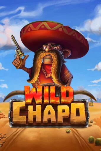 Wild Chapo играть демо | Слотозал без регистрации