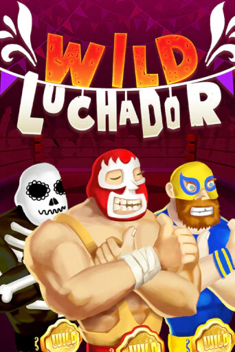 Wild Luchador играть демо | Слотозал без регистрации