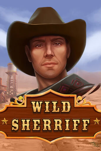 Wild Sheriff играть демо | Слотозал без регистрации