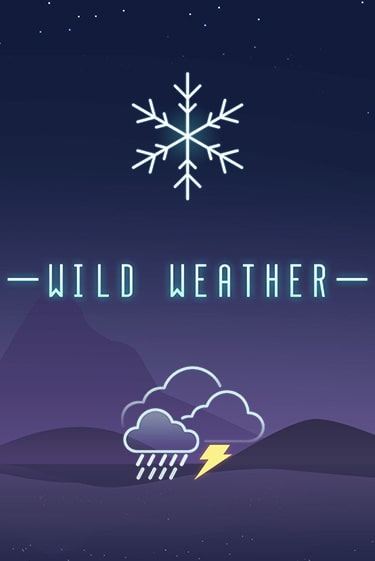 Wild Weather играть демо | Слотозал без регистрации