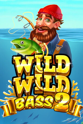 Wild Wild Bass 2 играть демо | Слотозал без регистрации