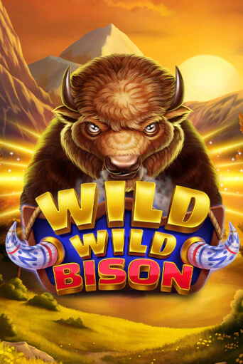 Wild Wild Bison играть демо | Слотозал без регистрации