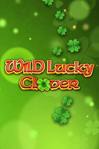 Wild Lucky Clover играть демо | Слотозал без регистрации