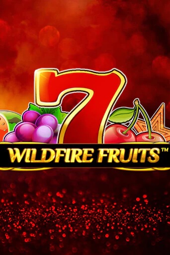 Wildfire Fruits играть демо | Слотозал без регистрации