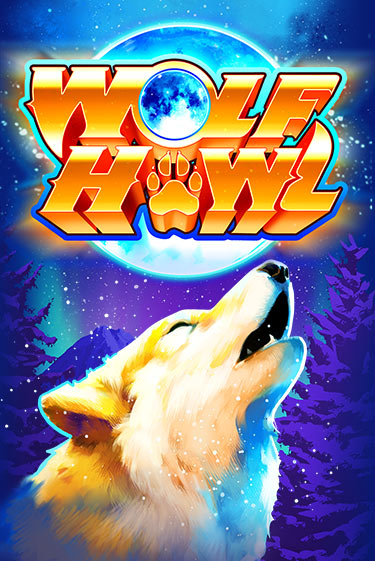 Wolf Howl играть демо | Слотозал без регистрации