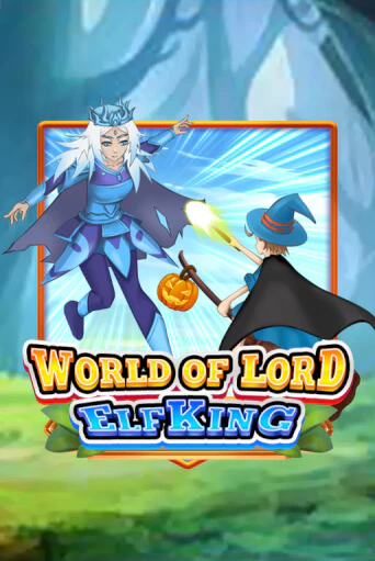 World Of Lord Elf King играть демо | Слотозал без регистрации