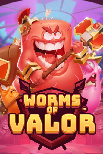 Worms of Valor играть демо | Слотозал без регистрации