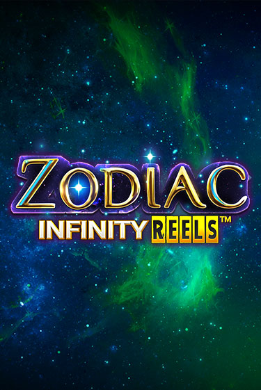 Zodiac Infinity Reels играть демо | Слотозал без регистрации