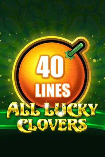 All Lucky Clovers 40 играть демо | Слотозал без регистрации