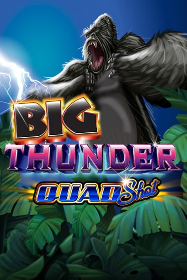 Big Thunder Quad Shot играть демо | Слотозал без регистрации