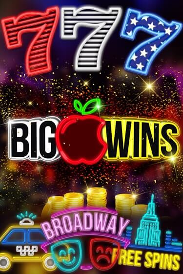 Big Apple Wins играть демо | Слотозал без регистрации