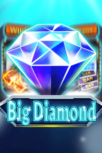 Big Diamond играть демо | Слотозал без регистрации