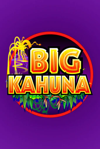 Big Kahuna играть демо | Слотозал без регистрации