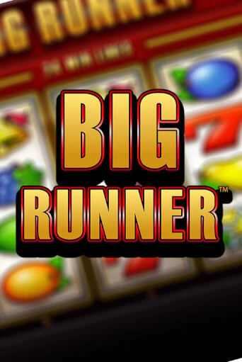 Big Runner играть демо | Слотозал без регистрации