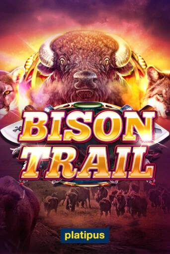 Bison Trail играть демо | Слотозал без регистрации