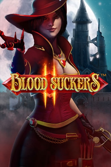 Blood Suckers II™ играть демо | Слотозал без регистрации