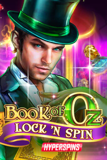 Book of Oz Lock 'N Spin играть демо | Слотозал без регистрации