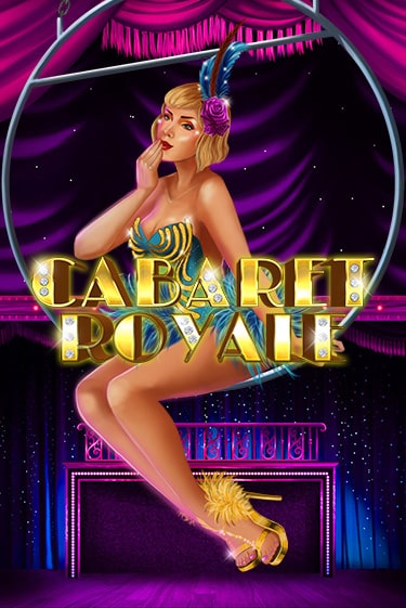 Cabaret Royale играть демо | Слотозал без регистрации