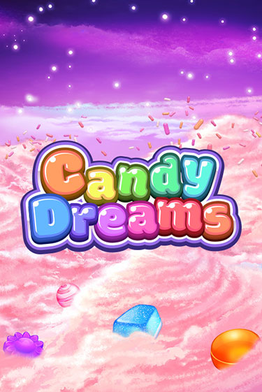 Candy Dreams играть демо | Слотозал без регистрации