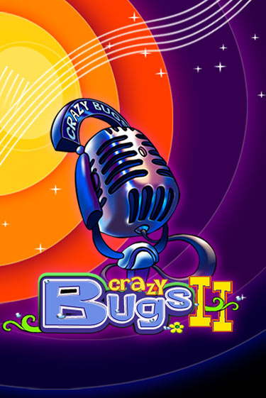 Crazy Bugs II играть демо | Слотозал без регистрации