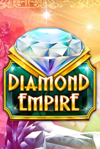 Diamond Empire играть демо | Слотозал без регистрации