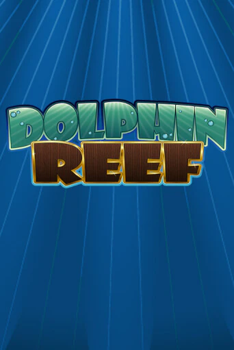 Dolphin Reef играть демо | Слотозал без регистрации