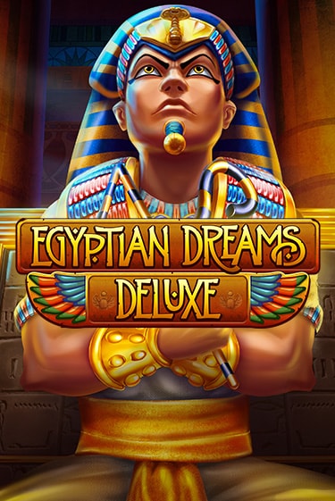 Egyptian Dreams Deluxe играть демо | Слотозал без регистрации