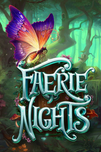 Faerie Nights играть демо | Слотозал без регистрации