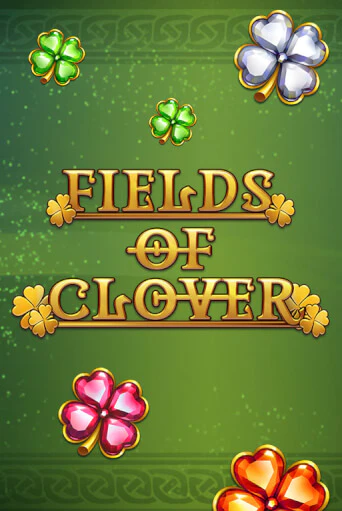 Fields of Clover играть демо | Слотозал без регистрации