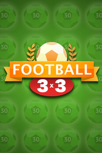 Football 3x3 играть демо | Слотозал без регистрации