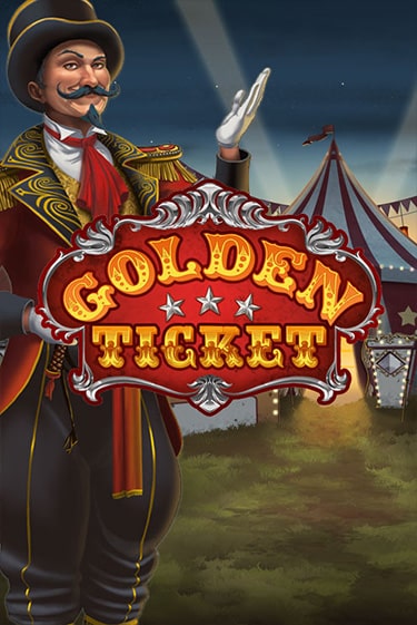 Golden Ticket играть демо | Слотозал без регистрации