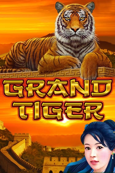 Grand Tiger играть демо | Слотозал без регистрации