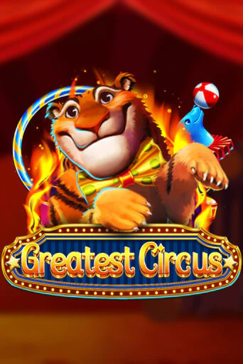 Greatest Circus играть демо | Слотозал без регистрации