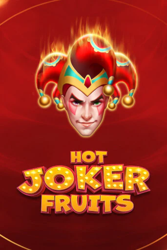 Hot Joker Fruits играть демо | Слотозал без регистрации