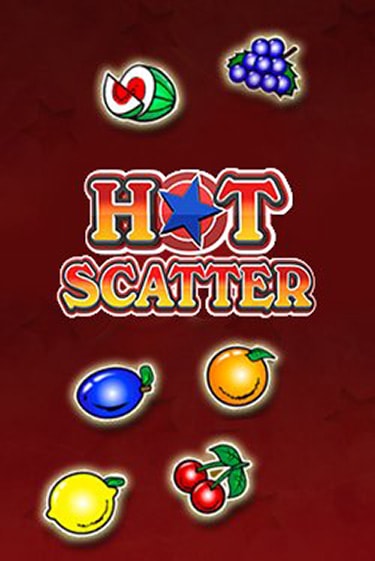 Hot Scatter играть демо | Слотозал без регистрации